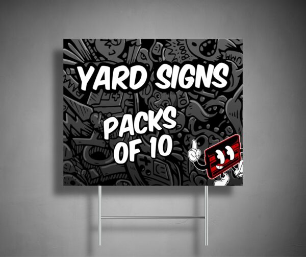 Yard Yard Signs - 10 Pack